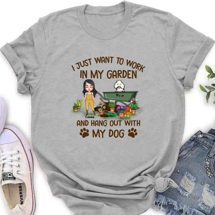 Personalized Garden Dogs Shirt - Up to 5 Dogs - Best Gift for Dog Lovers - I Just Want To Work In My Garden And Hang Out With My Dogs