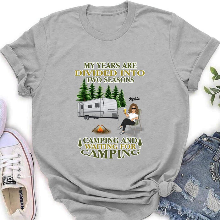 Custom Personalized Camping Shirt/ Pullover Hoodie - Man/ Woman/ Couple With Upto 3 Pets - Gift Idea For Camping Lover -  My Years Are Divided Into Two Seasons Camping And Waiting For Camping