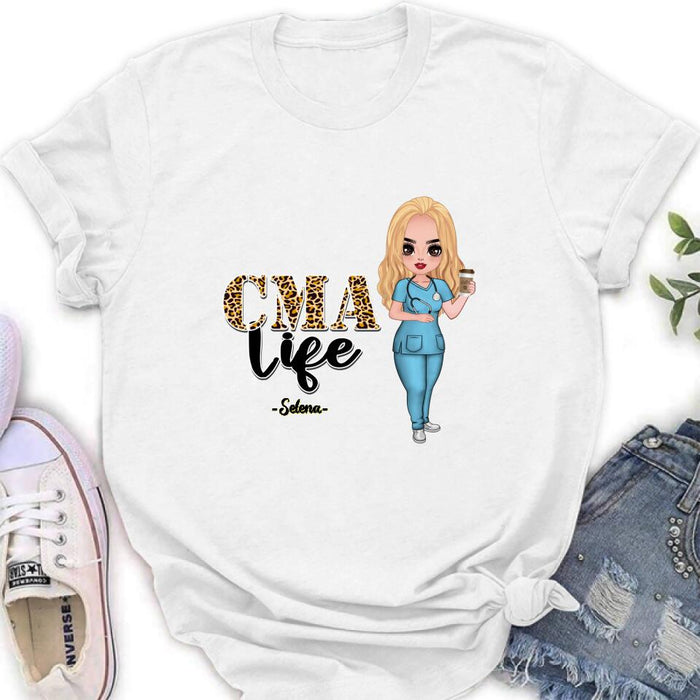 Personalized Nurse Life Shirt - Gift Idea For Nurse Life Lovers - CMA Life