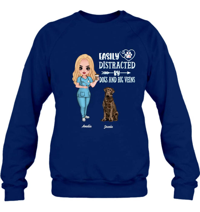 Personalized Nurse Dog Mom Shirt/Pullover Hoodie - Up to 5 Dogs - Gift Idea For Dog Lovers - Easily Distracted By Dogs And Big Veins