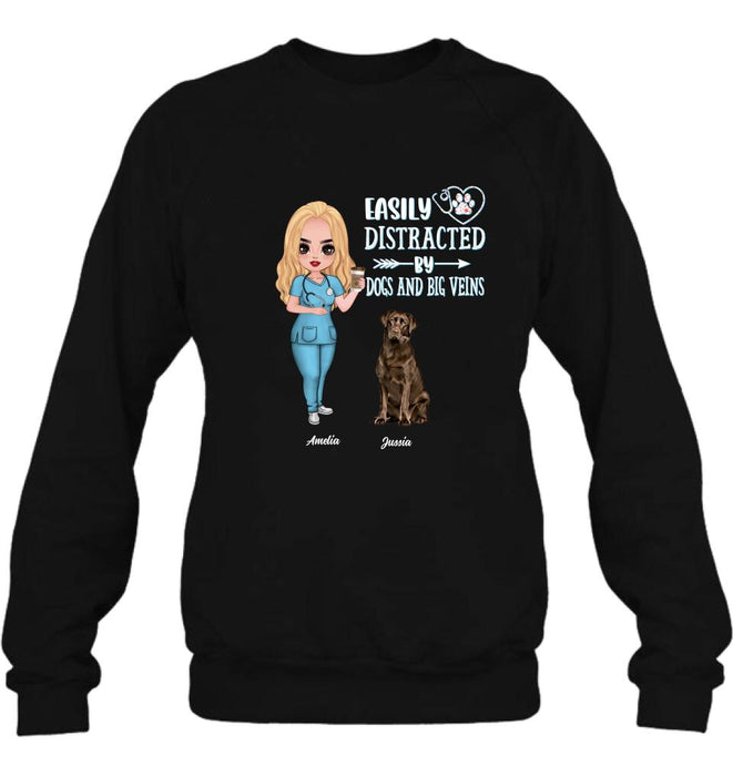 Personalized Nurse Dog Mom Shirt/Pullover Hoodie - Up to 5 Dogs - Gift Idea For Dog Lovers - Easily Distracted By Dogs And Big Veins