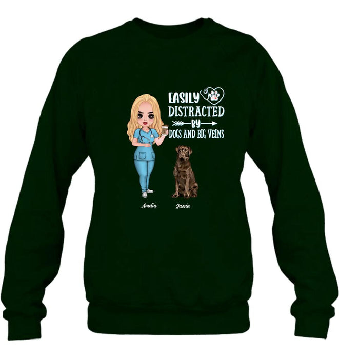 Personalized Nurse Dog Mom Shirt/Pullover Hoodie - Up to 5 Dogs - Gift Idea For Dog Lovers - Easily Distracted By Dogs And Big Veins