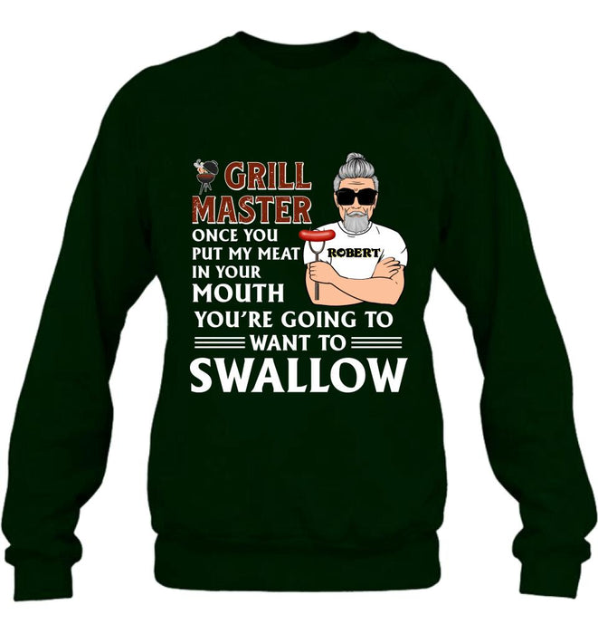 Custom Personalized Barbeque Shirt/Hoodie - Gift Idea For Barbeque Lovers - Grill Master Once You Put My Meat In Your Mouth, You're Going To Want To Swallow