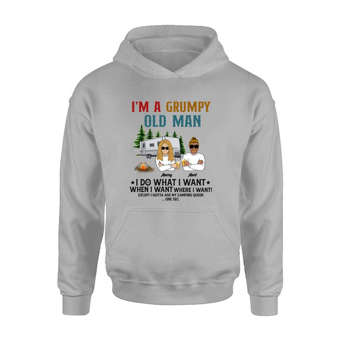 Personalized Grumpy Old Man Camping Shirt/ Pullover Hoodie - Gift Idea For Camping Lover - I'm A Grumpy Old Man