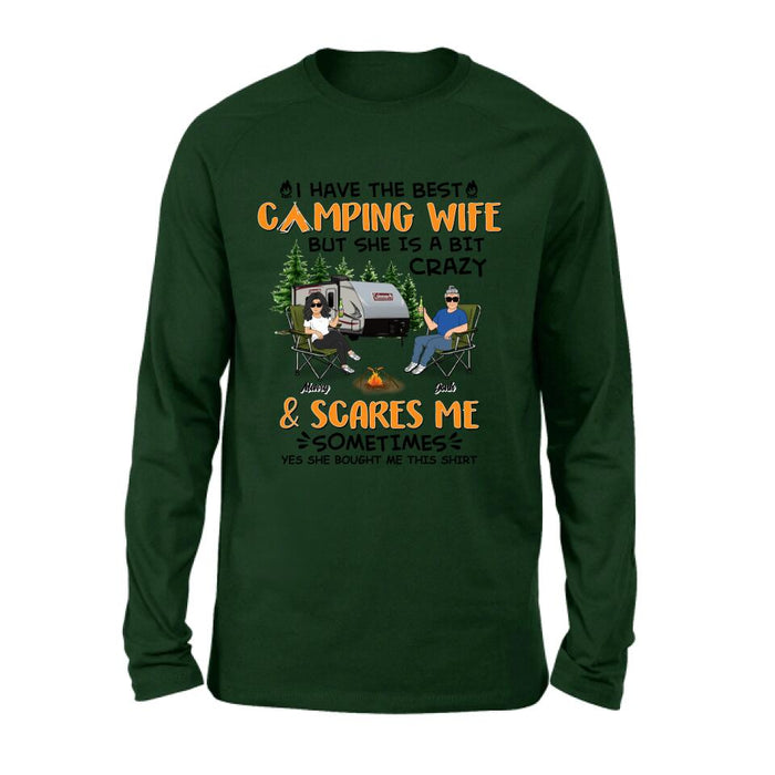 Custom Personalized Camping Couple Shirt/ Pullover Hoodie - Gift Idea For Camping Lover - I Have The Best Camping Wife But She Is A Bit Crazy & Scares Me Sometimes