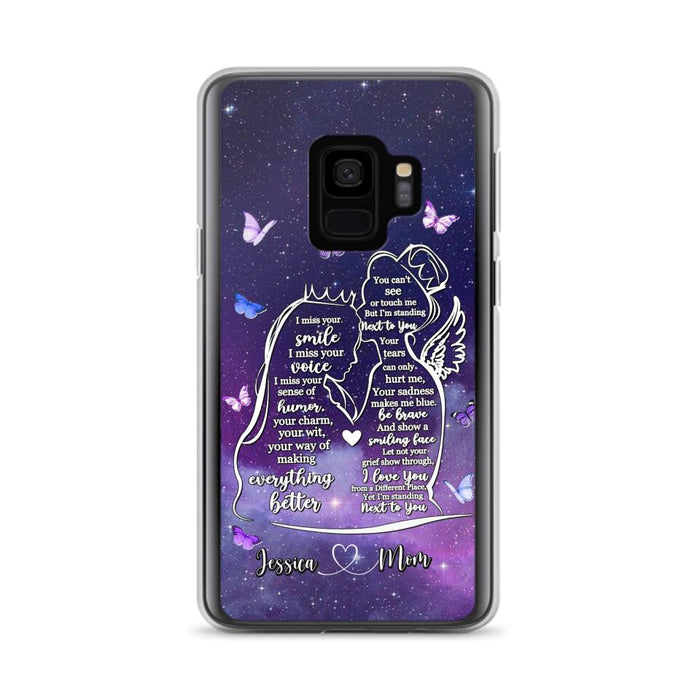 Custom Personalized Memorial Mom Phone Case - Gift Idea For Mom/Daughter - I'm Standing Next To You - Cases For iPhone & Samsung