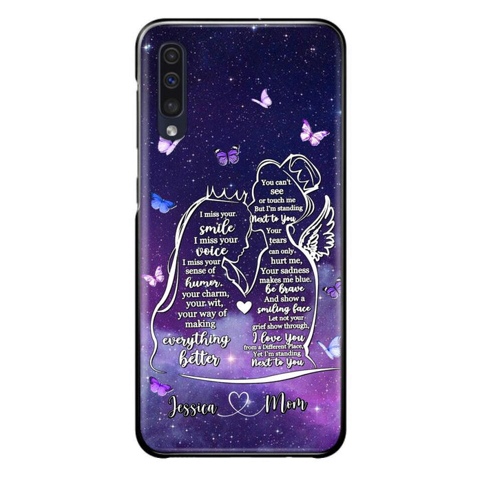 Custom Personalized Memorial Mom Phone Case - Gift Idea For Mom/Daughter - I'm Standing Next To You - Cases For iPhone & Samsung