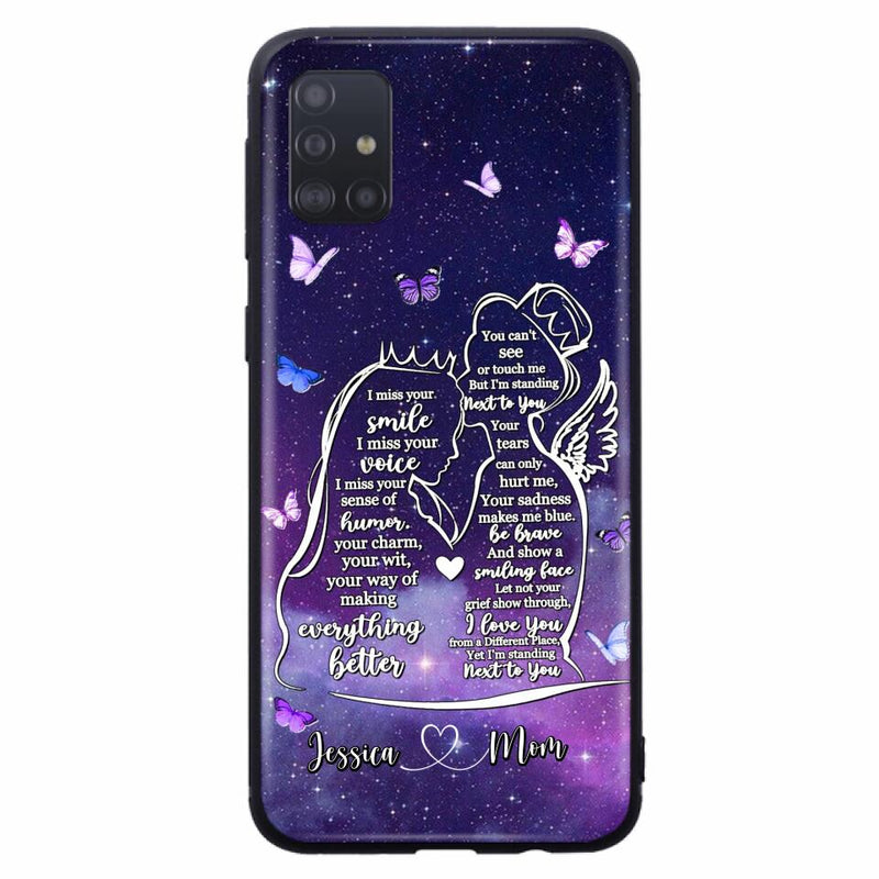 Custom Personalized Memorial Mom Phone Case - Gift Idea For Mom/Daughter - I'm Standing Next To You - Cases For iPhone & Samsung