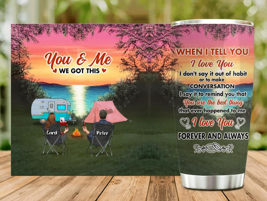 Custom Personalized Couple Camping Tumbler - Couple With Up to 3 Pets - Gift Idea For Camping Lover - I Love You Forever And Always