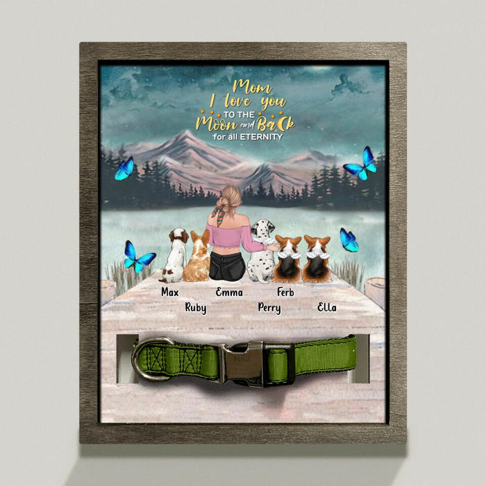 Personalized Pet Mom/Dad Loss Frame - Gift Idea For Pet Owner with up to 5 Pets - Mom, I Love You To The Moon and Back for all Eternity