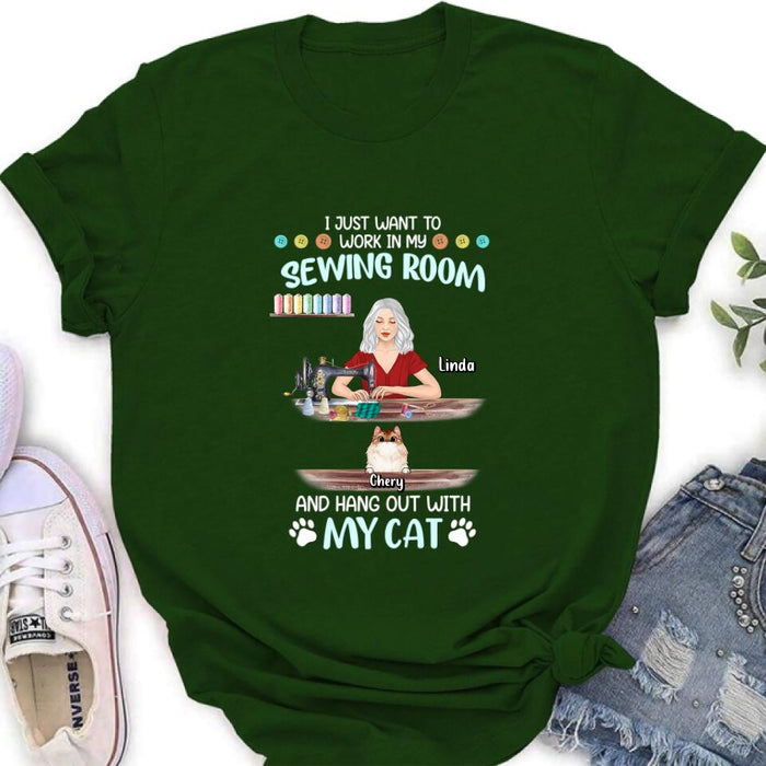 Custom Personalized Cat Mom Sewing Shirt/Hoodie - Gift Idea For Cat and Sewing Lovers/Mother's Day - Upto 6 Cats - I Just Want To Work In My Sewing Room And Hang Out With My Cat