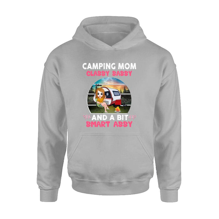 Custom Personalized Camping Mom Shirt/ Pullover Hoodie - Gift Idea For Camping Lover/ Mother's Day - Camping Mom Classy Sassy And A Bit Smart Assy