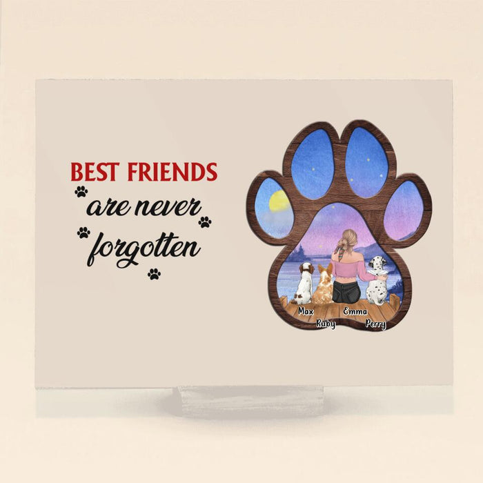 Custom Personalized Pet Mom/Dad Horizontal Acrylic Plaque - Gift Idea For Pet Owner - Best Friends Are Never Forgotten