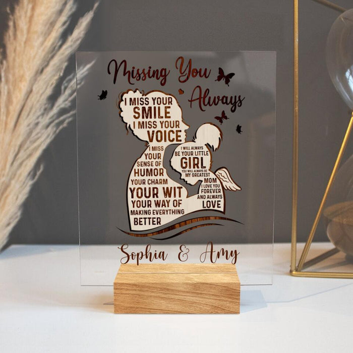 Custom Personalized Mom And Daughter Acrylic Plaque - Memorial Gift For Mother's Day/Family - Missing You Always