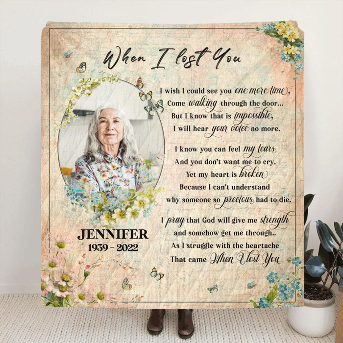 Customized Photo Memorial Single Layer Fleece/ Quilt - Sympathy Gifts for Loss of Mom/ Dad - When I Lost You