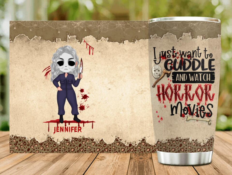 Custom Personalized Cuddle And Watch Horror Movies Tumbler - Halloween Gift For Girls