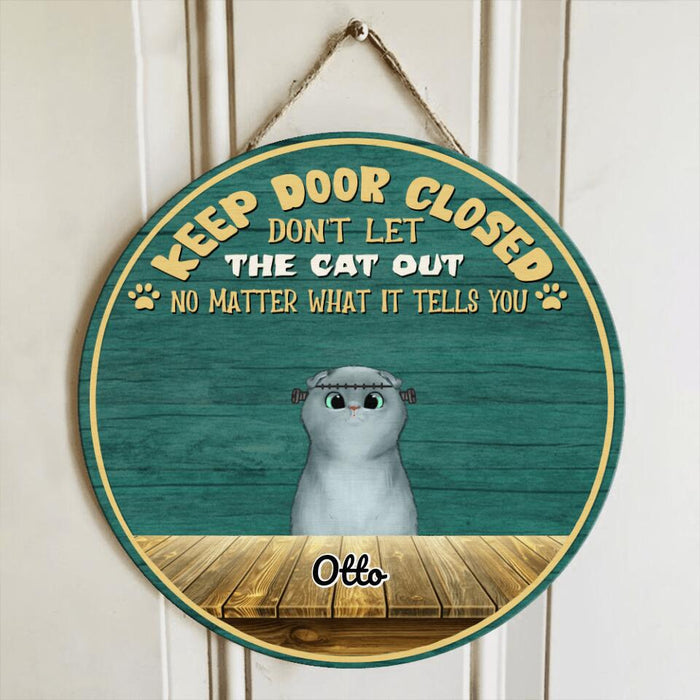 Custom Personalized Halloween Cats Wooden Sign - Upto 5 Cats - Halloween Gift Idea For Cat Lovers - Keep Door Closed Don't Let The Cat Out