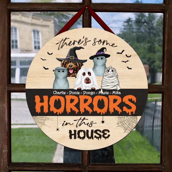 Custom Personalized Halloween Circle Wooden Sign - Gift Idea For Halloween/ Pet Lover with up to 5 Pets - There's Some Horrors In This House