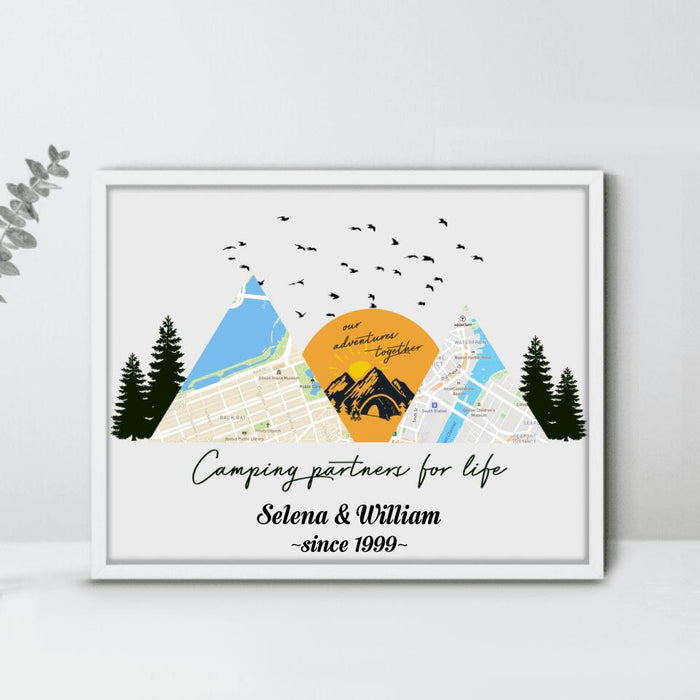 Custom Personalized Camping Map Poster - Upto 6 Maps - Best Gift For Camping Lovers - Life Is Better 
When You Adventure Together