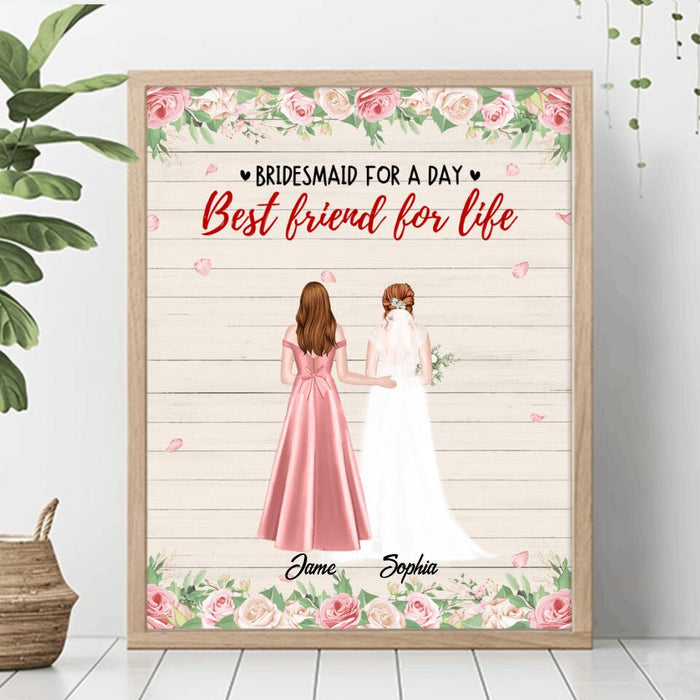 Custom Personalized Bridesmaids Best Friends Poster - Upto 5 Friends - Best Gift Idea For Wedding Day - Bridesmaid For A Day, Best Friend For Life