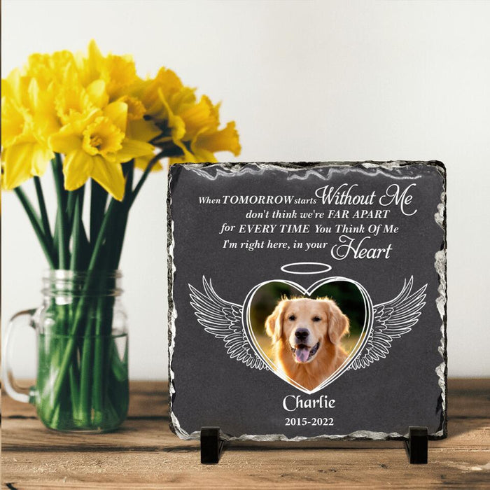 Custom Personalized Memorial Photo Square Lithograph - Gift Idea For Pet Lover - I'm Right Here In Your Heart