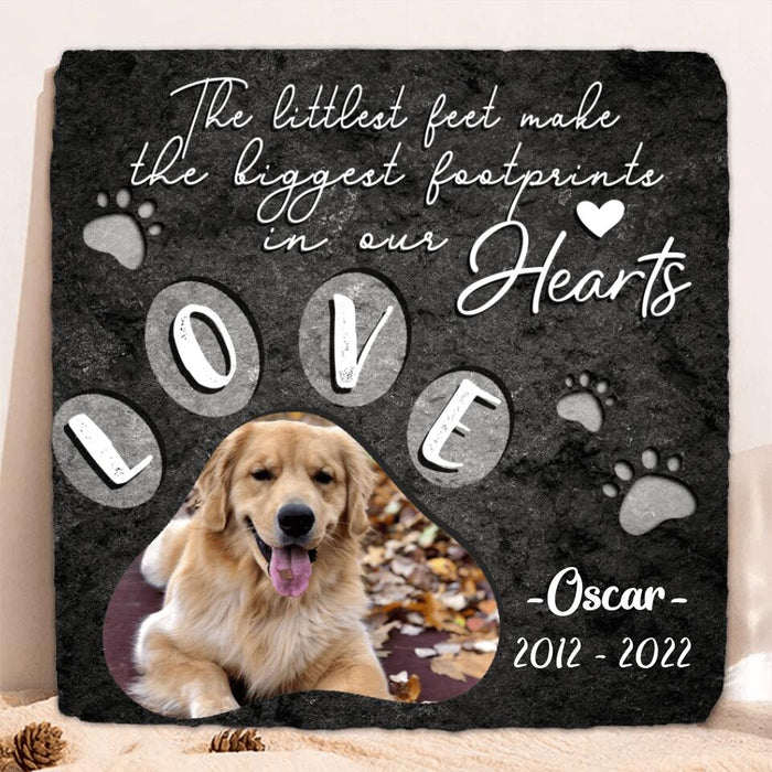 Custom Dog Photo Square Lithograph - Gift Idea For Dog Owner - The Littlest Feet Make The Biggest Footprints In Out Hearts