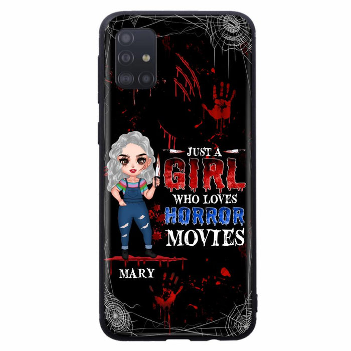 Custom Personalized Halloween Phone Case for iPhone and Samsung - Gift Idea For Halloween - Just A Girl Who Loves Horror Movies