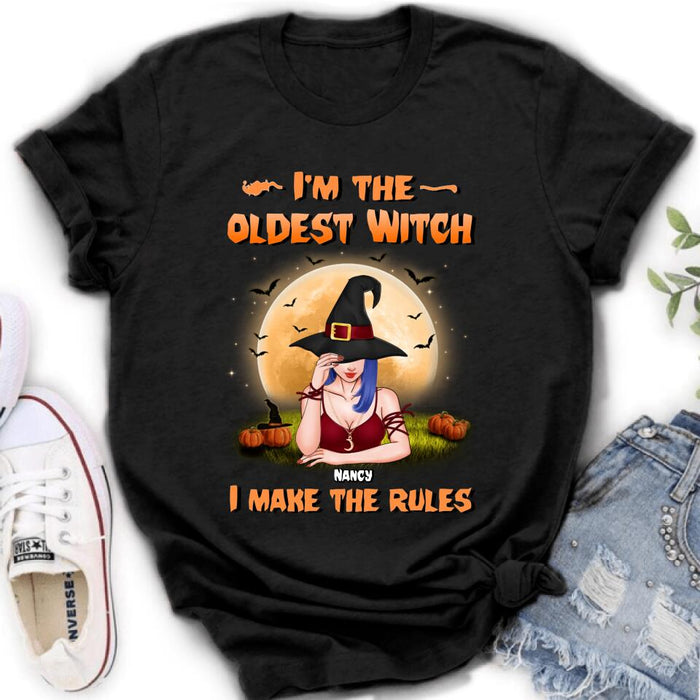 Custom Personalized Witch Shirt - Gift Idea For Witches/ Sisters/ Halloween - I'm The Oldest Witch I Make The Rules