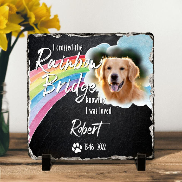 Custom Personalized Memorial Photo Square Lithograph - Memorial Gift Idea - I Crossed The Rainbow Bridge Knowing I Was Loved