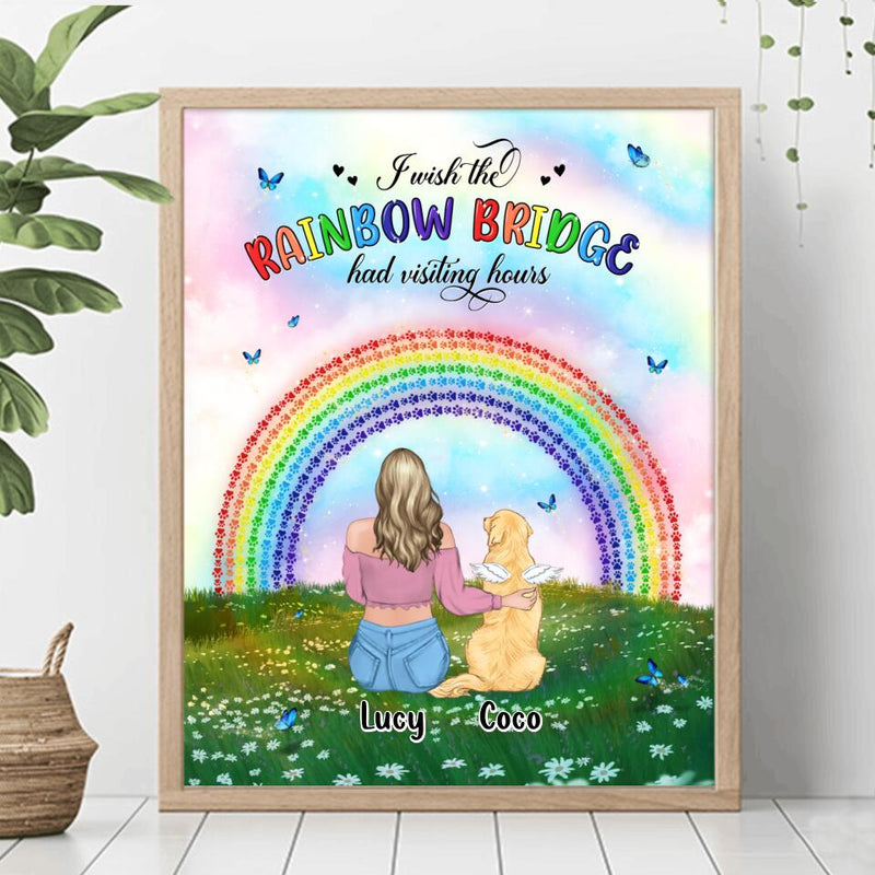 Personalized Dog, Cat Memorial Poster - Up to 4 Pets - Memorial Gift For Dog/Cat Lover - I Wish The Rainbow Bridge Had Visiting Hours