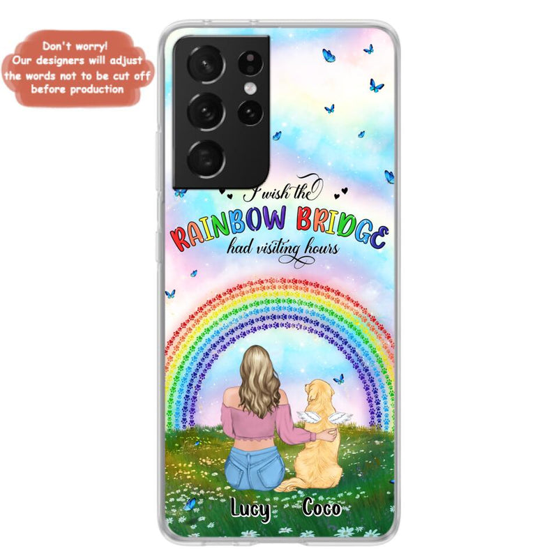 Custom Personalized Dog, Cat Memorial Phone Case  - Upto 4 Pets - Memorial Gift For Dog/ Cat Lover - I Wish The Rainbow Bridge Had Visiting Hours - Case For iPhone And Samsung