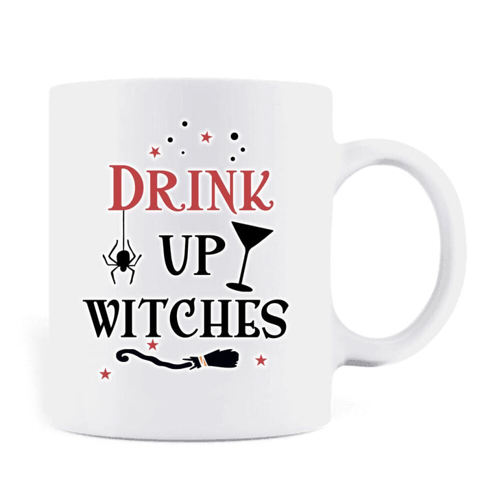 Custom Personalized Witch Coffee Mug - Halloween Gift Idea - Drink Up Witches