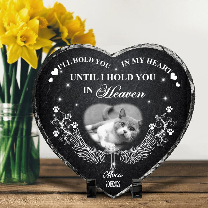 Custom Cat/Dog Photo Heart Lithograph - Memorial Gift Idea - I'll Hold You In My Heart Until I Hold You In Heaven