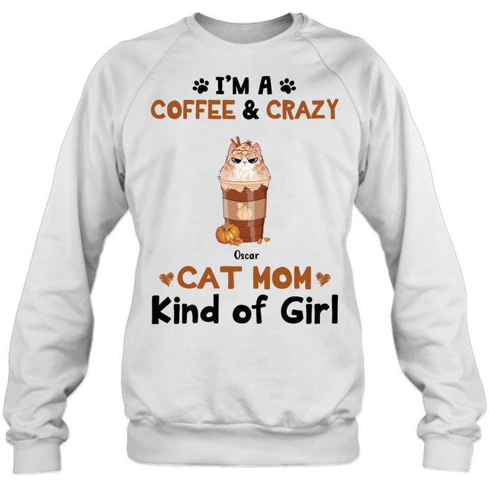 Custom Personalized Cat Mom & Coffee Shirt - Gift Idea For Cat Lover - Up To 5 Cats - I'm A Coffee & Crazy Cat Mom Kind Of Girl