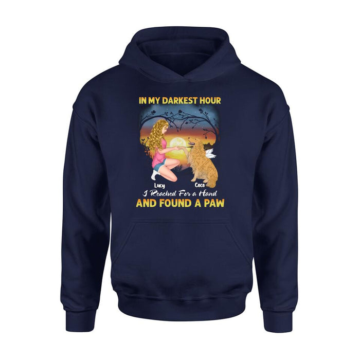 Personalized Dog Mom Shirt - Gift Idea For Dog Lovers - In My Darkest Hour I Reached For A Hand And Found A Paw