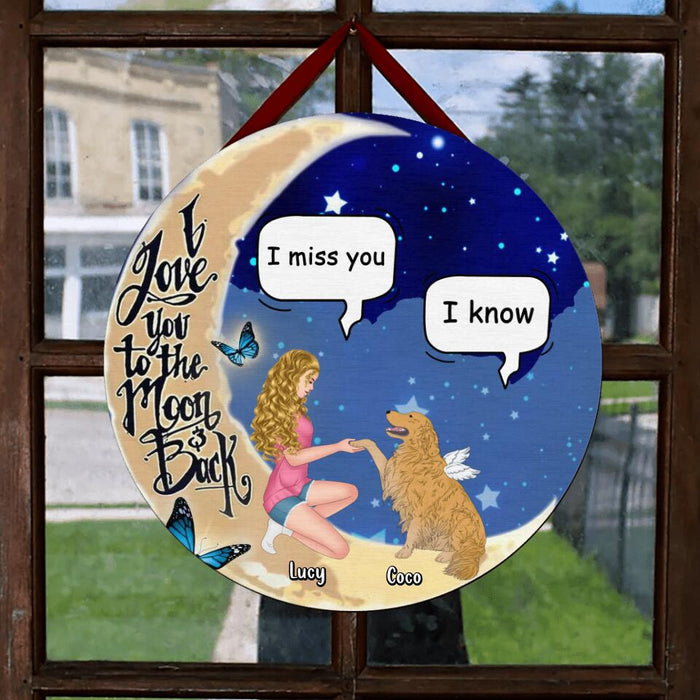 Custom Personalized Dog Mom Wooden Sign - Memorial Gift For Dog Lovers - I Love You To The Moon And Back