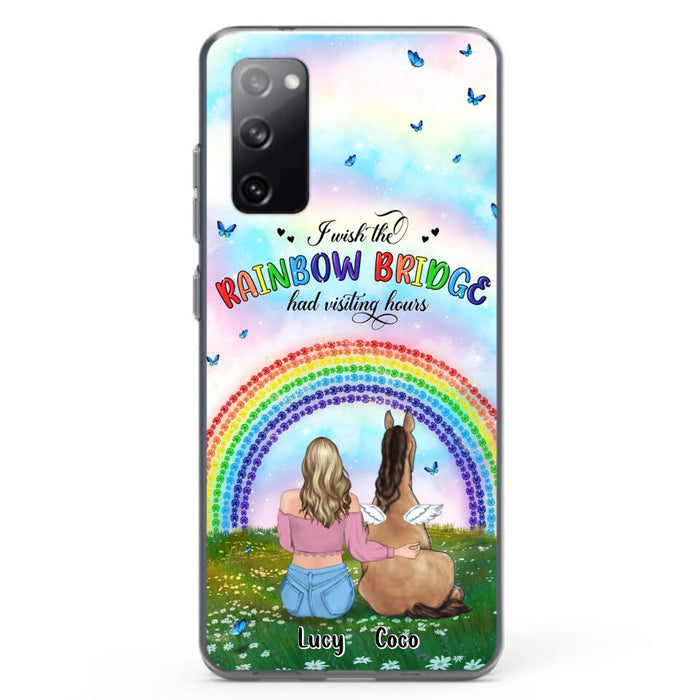 Custom Personalized Horse Memorial Phone Case - Upto 4 Horses - Memorial Gift For Horse Lover - I Wish The Rainbow Bridge Had Visiting Hours - Case For iPhone And Samsung