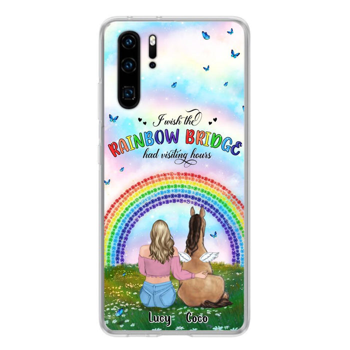 Custom Personalized Horse Memorial Phone Case - Upto 4 Horses - Memorial Gift For Horse Lover - I Wish The Rainbow Bridge Had Visiting Hours - Case For Xiaomi, Oppo And Huawei