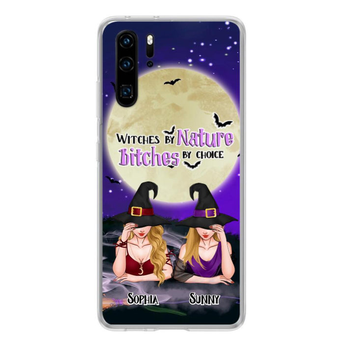 Custom Personalized Witches Phone Case for Xiaomi/Huawei/ Oppo - Gift Idea For Halloween/ Bestie - Witches By Nature Bitches By Choice