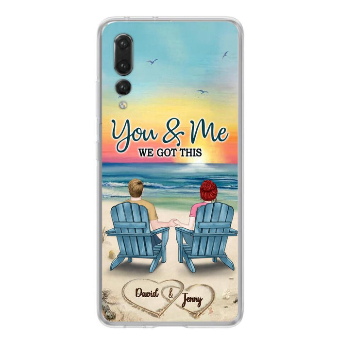 Custom Personalized Couple Phone Case - Gift Idea For Couple - You & Me We Got This - Case for Xiaomi, Huawei & Oppo