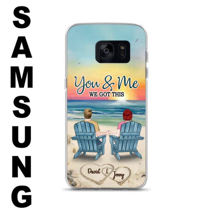 Custom Personalized Couple Phone Case - Gift Idea For Couple - You & Me We Got This - Case for iPhone/Samsung