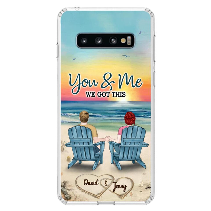 Custom Personalized Couple Phone Case - Gift Idea For Couple - You & Me We Got This - Case for iPhone/Samsung