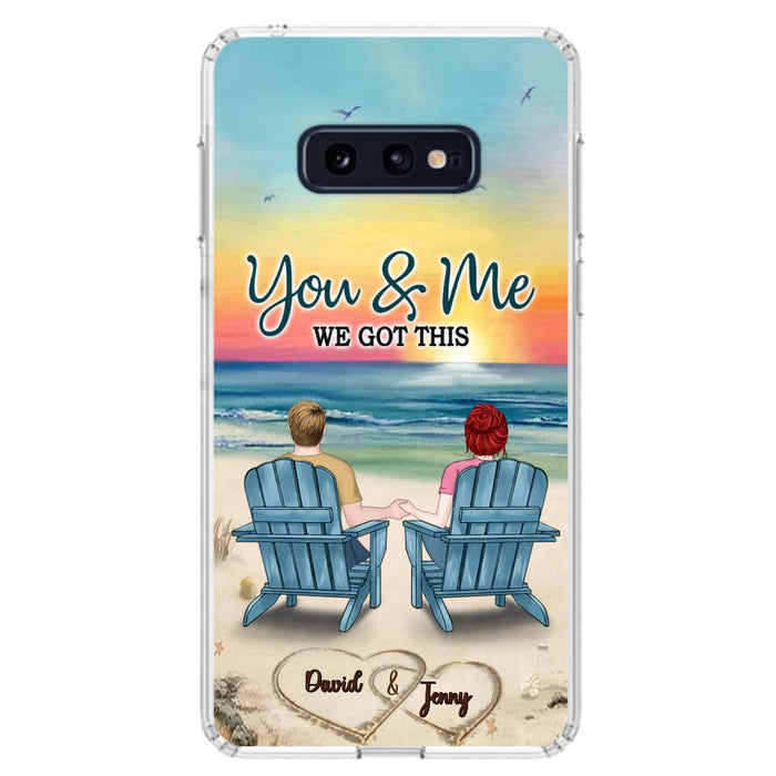 Custom Personalized Couple Phone Case - Gift Idea For Couple - You & Me We Got This - Case for iPhone/Samsung