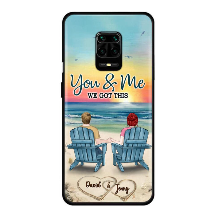 Custom Personalized Couple Phone Case - Gift Idea For Couple - You & Me We Got This - Case for Xiaomi, Huawei & Oppo