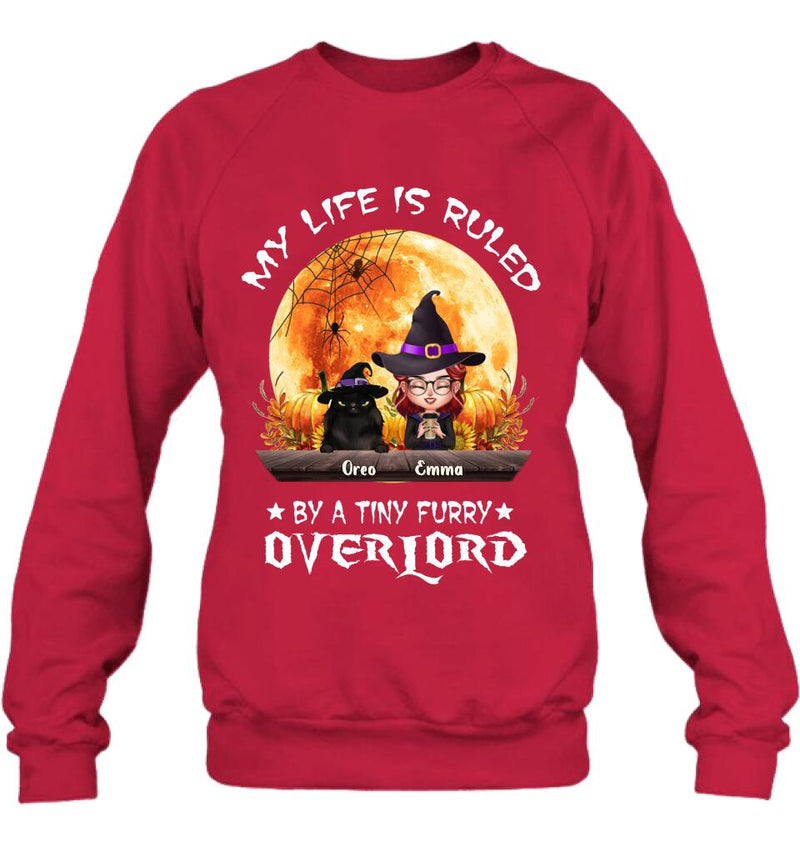 Personalized Cat Witch T-Shirt/Sweatshirt/Hoodie - Up to 5 Cats - Halloween Gift Idea For Cat Lovers - My Life Is Ruled By A Tiny Furry Overlord