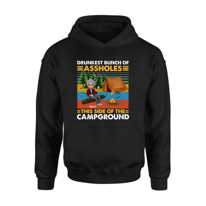 Custom Personalized Camping Shirt/ Pullover Hoodie - Gift Idea For Friends/ Camping Lover - Up to 5 People - Drunkest Bunch Of Assholes This Side Of The Campground