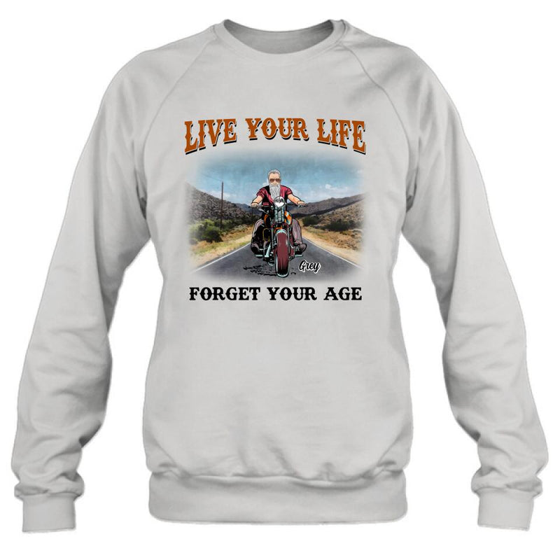 Personalized Biker Shirt - Gift Idea For Biker - Live Your Life Forget Your Age