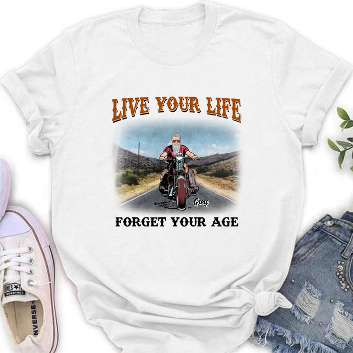 Custom Personalized Biker Shirt - Gift Idea For Biker - Live Your Life Forget Your Age