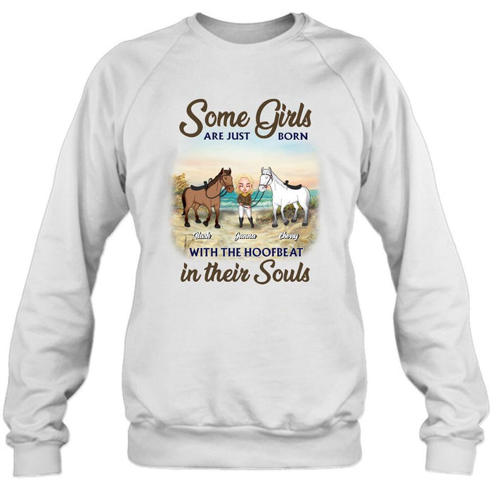 Custom Personalized Horse Lady Unisex T-shirt/ Hoodie/ Sweatshirt - Gift For Horse Lovers/ Mother's Day 2022 Gift - Some Girls Are Just Born With The Hoofbeat In Their Souls