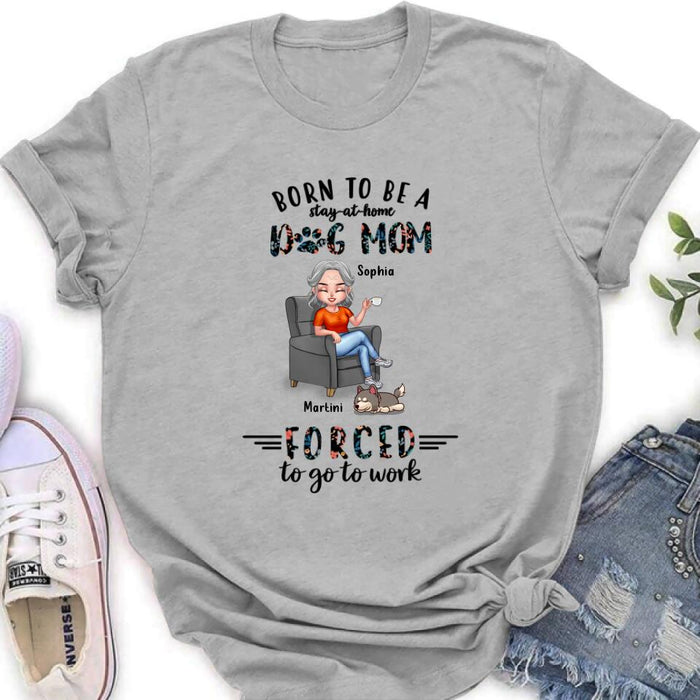 Custom Personalized Dog Mom T-Shirt - Upto 4 Dogs - Gift Idea For Mother - Dog Lover